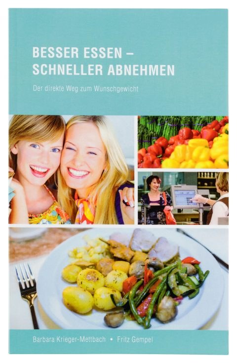 Besser essen – schneller abnehmen